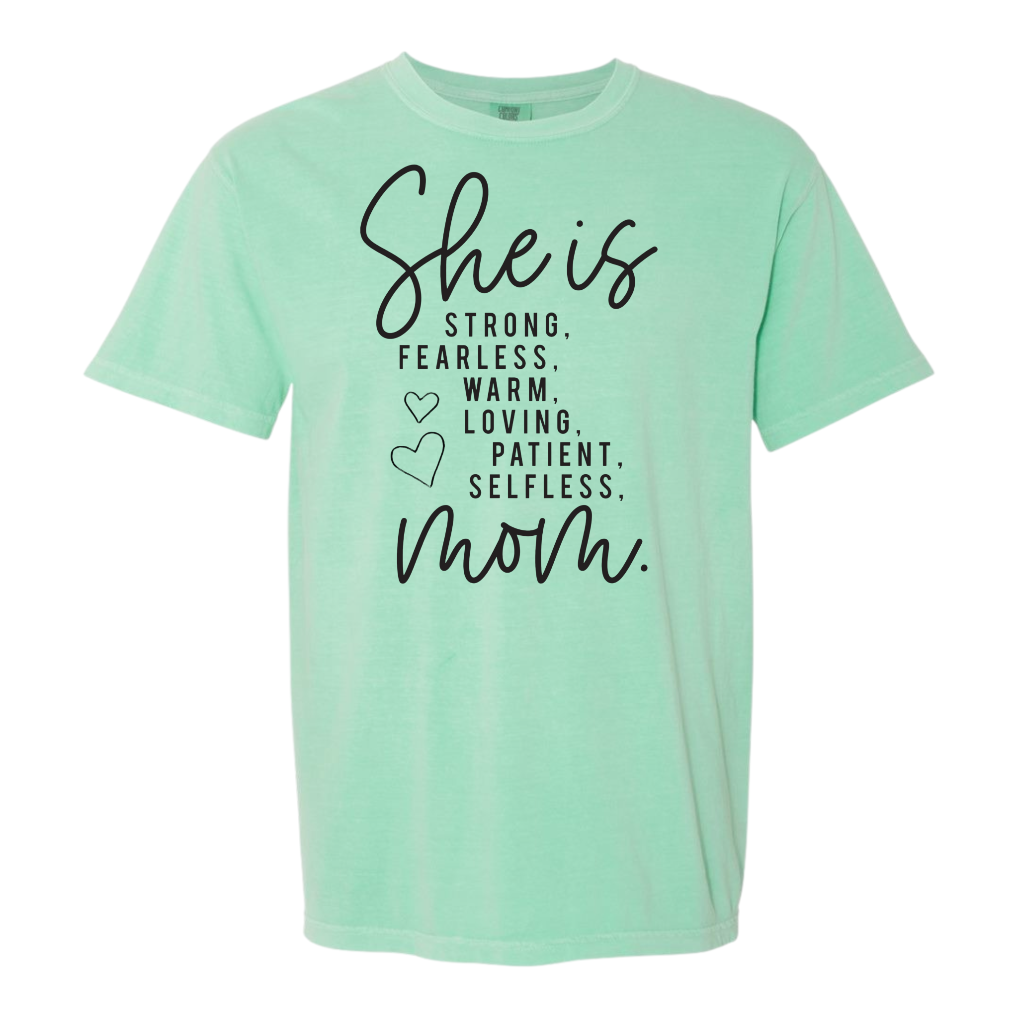 She Is Mom - Comfort Colors