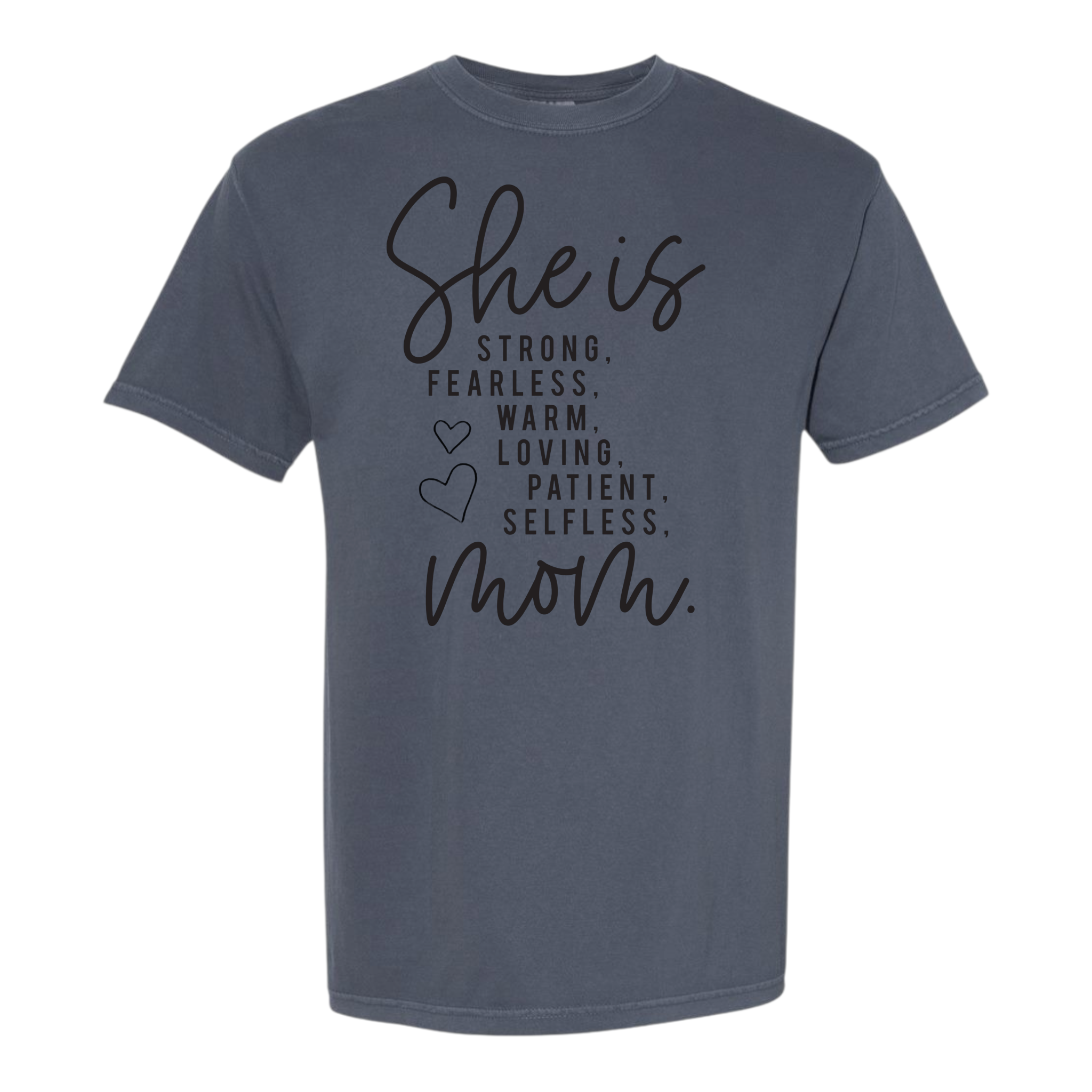She Is Mom - Comfort Colors